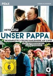 Unser Pappa - Herzenswünsche