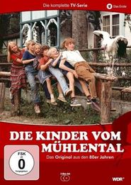 Die Kinder vom Mühlental