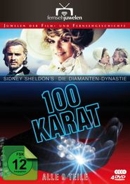 100 Karat - Die Diamanten-Dynastie