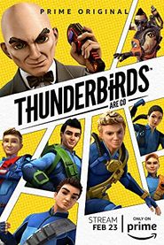 Thunderbirds Are Go!