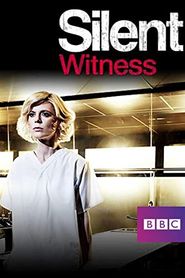 Silent Witness ( Gerichtsmedizinerin Samantha Ryan )