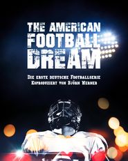 The American Football Dream