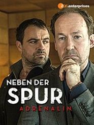 Neben der Spur: Adrenalin