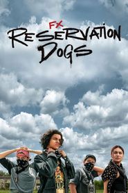 Reservation Dogs