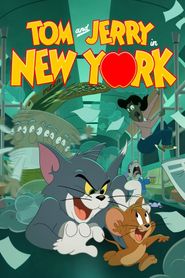 Tom & Jerry in New York