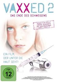 Vaxxed 2 - Das Ende des Schweigens