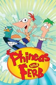 Phineas und Ferb