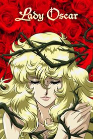 Lady Oscar - Die Rose von Versailles